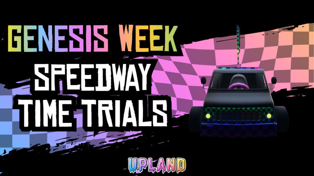 Play and Earn with Upland Genesis Week
