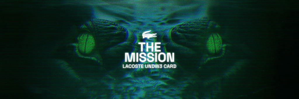 Lacoste’s UNDW3 Introduces “The Mission,” a Dynamic NFT Quest