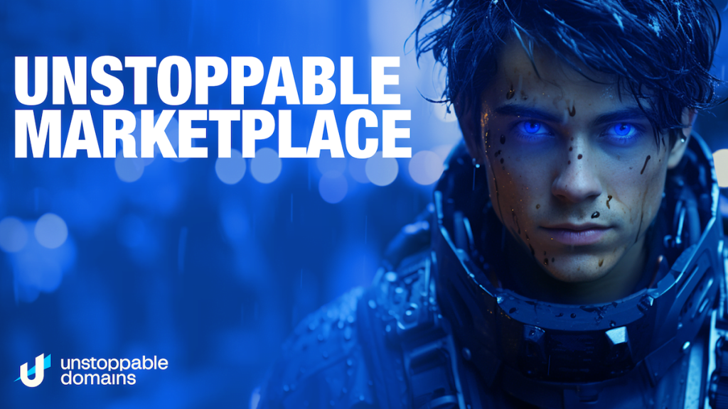Unstoppable Domains Launches Unstoppable Marketplace