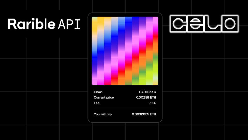 Rarible’s API Joins Celo Blockchain for Enhanced Creator Tools